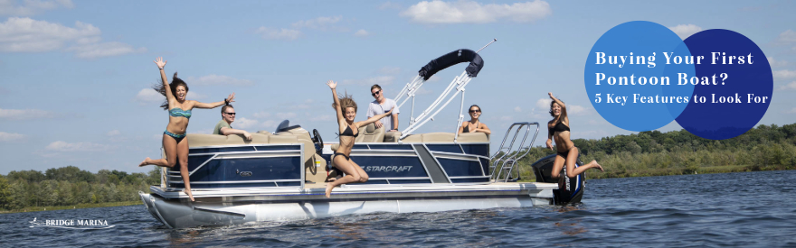 Buying Your First Pontoon Boat? 5 Key Features to Look For